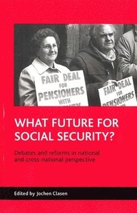 bokomslag What future for social security?