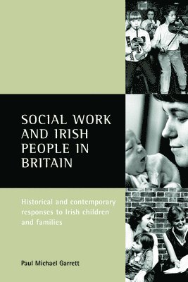 bokomslag Social work and Irish people in Britain