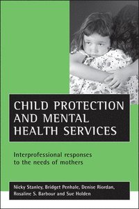 bokomslag Child protection and mental health services