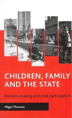 bokomslag Children, family and the state