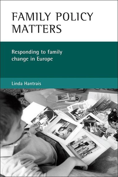 Linda Hantrais - Family policy matters, Inbunden
