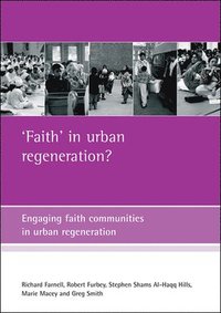 bokomslag 'Faith' in urban regeneration?