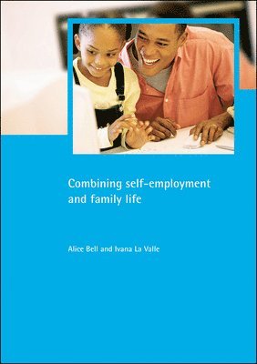 bokomslag Combining self-employment and family life