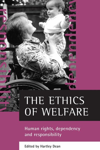 Hartley Dean - ethics of welfare, Inbunden