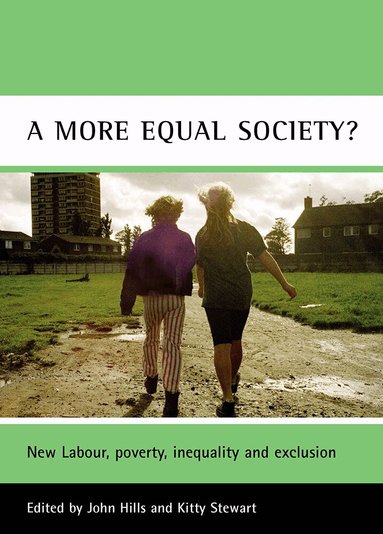 John Hills, Kitty Stewart - more equal society?, Häftad