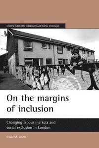 bokomslag On the margins of inclusion