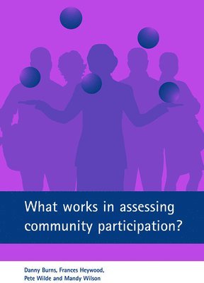 What works in assessing community participation? 1