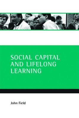 bokomslag Social capital and lifelong learning