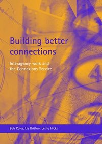 bokomslag Building better connections