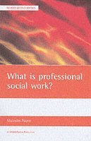bokomslag What is professional social work?