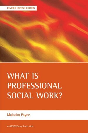 Malcolm Payne - What is professional social work?, Häftad