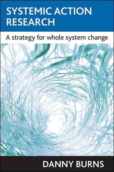 Danny Burns - Systemic action research, Häftad