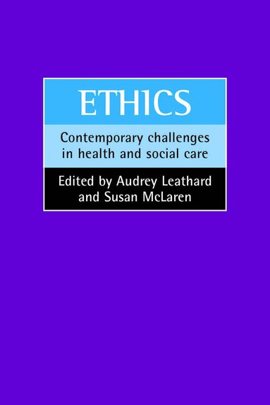 Audrey Leathard, Susan McLaren - Ethics, Häftad