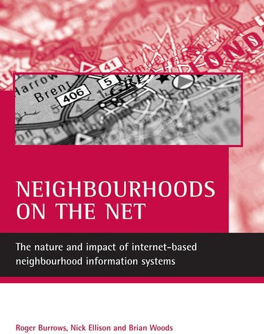 Roger Burrows, Nick Ellison, Brian Woods - Neighbourhoods on the net, Häftad