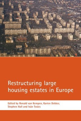 Restructuring large housing estates in Europe 1