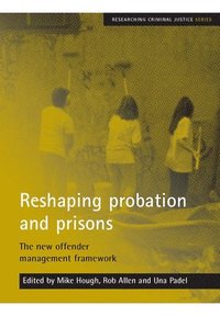 bokomslag Reshaping probation and prisons