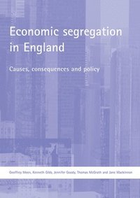 bokomslag Economic segregation in England