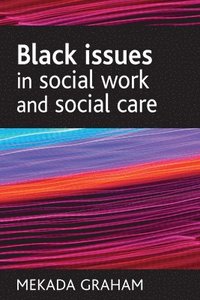bokomslag Black issues in social work and social care