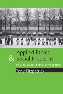 bokomslag Applied ethics and social problems