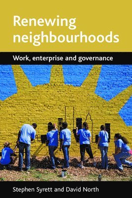 Renewing neighbourhoods 1