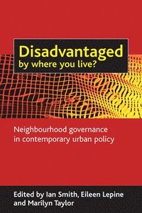 bokomslag Disadvantaged by where you live?