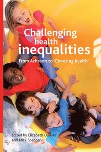 bokomslag Challenging health inequalities
