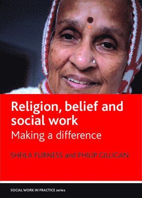 Religion, Belief and Social Work 1