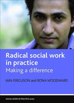 bokomslag Radical Social Work in Practice