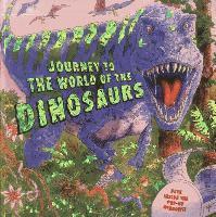 Dereen Taylor - Journey to the World of the Dinosaurs, Inbunden
