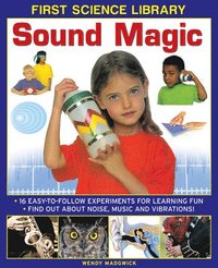 bokomslag First Science Library: Sound Magic