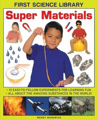 First Science Library: Super Materials 1