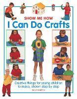 bokomslag Show Me How: I can do Crafts