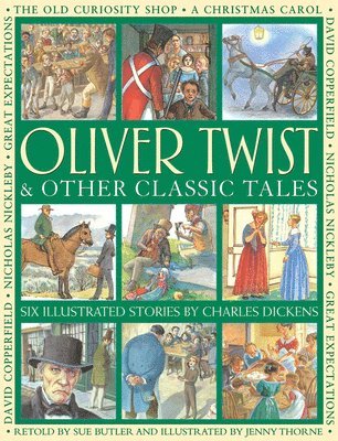 Oliver Twist & Other Classic Tales