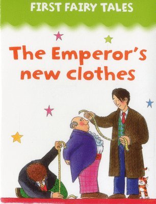Lewis Jan - First Fairy Tales: the Emperor's New Clothes, Kartonnage
