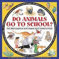 bokomslag Do Animals Go to School?
