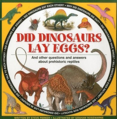 Did Dinosaurs Lay Eggs? 1