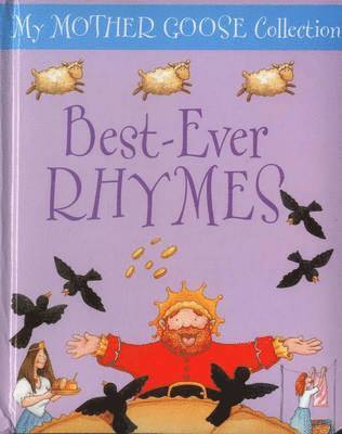 My Mother Goose Collection: Best Ever Rhymes 1
