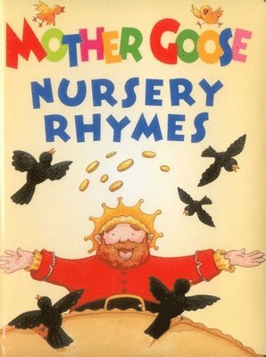 bokomslag Mother Goose Nursery Rhymes