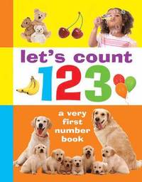 bokomslag Let's Count 123: A Very First Number Book