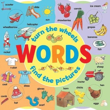 bokomslag Words: Turn the Wheels - Find the Pictures