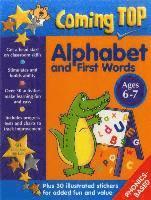 bokomslag Coming Top: Alphabet and First Words - Ages 6-7