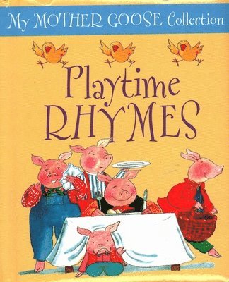 Lewis Jan - My Mother Goose Collection: Playtime Rhymes, Kartonnage