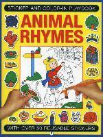 Sticker and Colour-in Playbook: Animal Rhymes 1