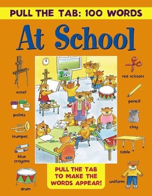 Lewis Jan - Pull the Tab 100 Words: at School, Inbunden