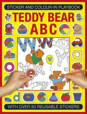 Sticker and Colour-in Playbook: Teddy Bear ABC
