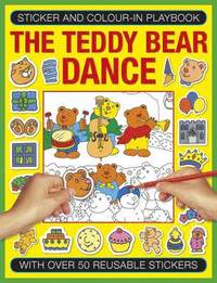 bokomslag Sticker and Colour-in Playbook: The Teddy Bear Dance