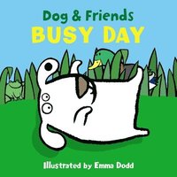 bokomslag Dog & Friends: Busy Day
