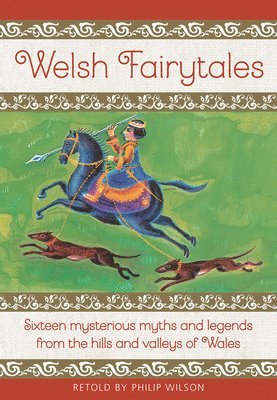 Philip Wilson - Welsh Fairytales, Inbunden
