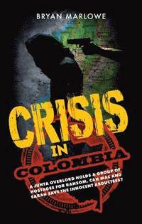 bokomslag Crisis in Colombia
