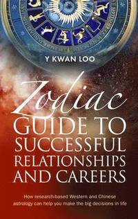 bokomslag Zodiac Guide to Successful Relationships & Careers